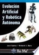libro Evolución Artificial Y Robótica Autónoma